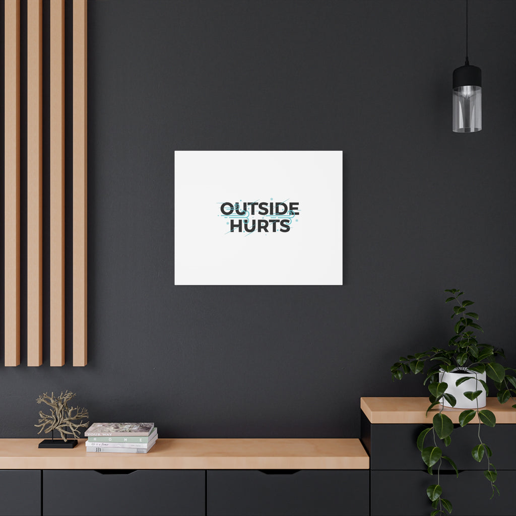 OUTSIDE HURTS Canvas Wall Art | Wind-Chill Minimalism, winter meme