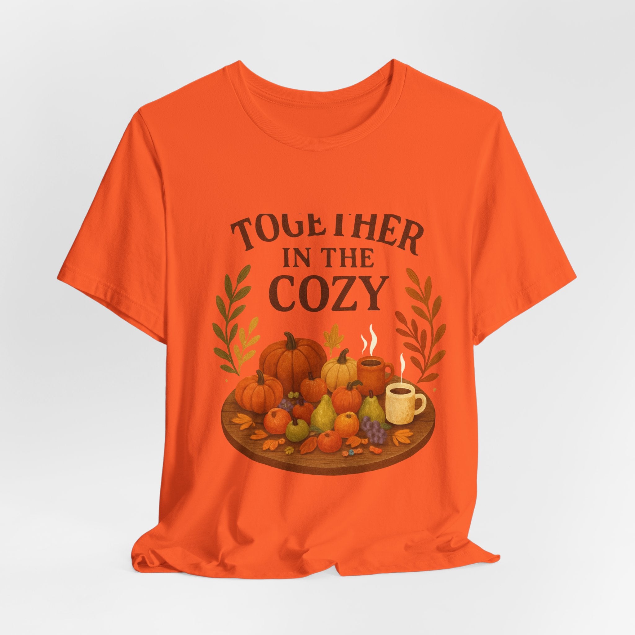 Cozy Together Fall Tee — "Together in the Cozy" Pumpkin Autumn Shirt