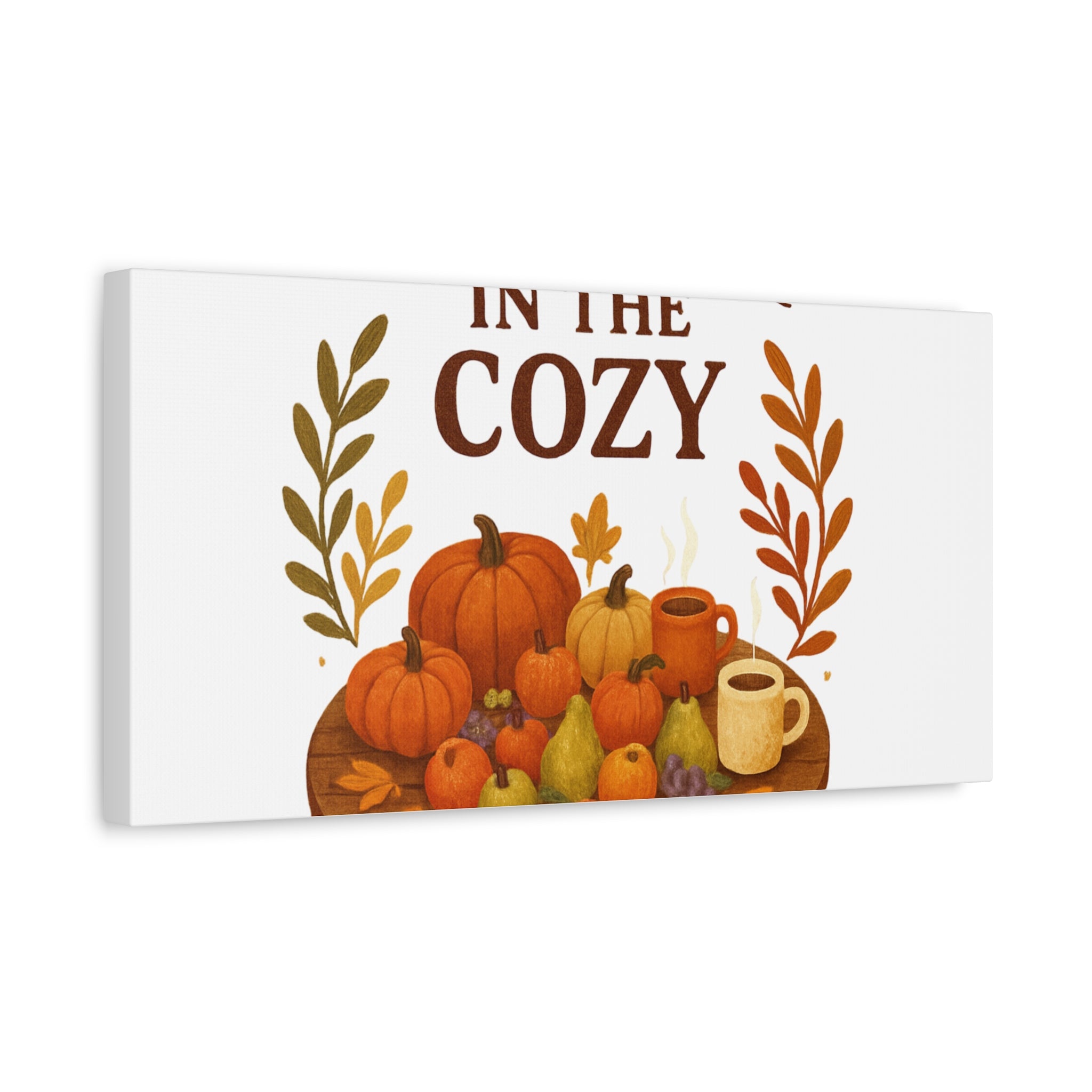 Fall Harvest Cozy Canvas Wall Art – "In The Cozy" Pumpkin & Coffee Autumn Decor
