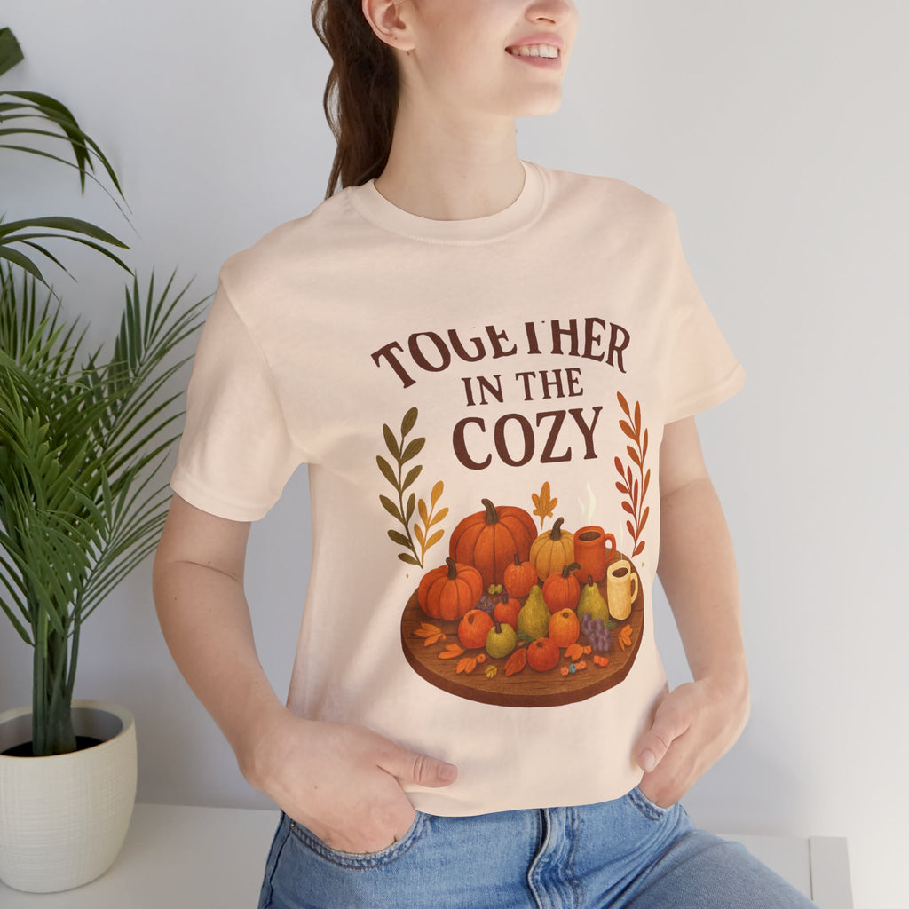 Cozy Together Fall Tee — "Together in the Cozy" Pumpkin Autumn Shirt